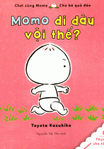 ehon-choi-cung-momo-di-dau-voi-the_L ehon choi cung momo di dau voi the L - Tuyển Chọn Sách Hay