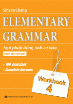 Elementary – Ngữ Pháp Tiếng Anh Cơ Bản Dành Cho Học Sinh T4
