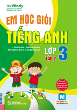 Em Học Giỏi Tiếng Anh Lớp 3 – Tập 2