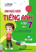 The Windy – Em Học Giỏi Tiếng Anh Lớp 7 Tập 1