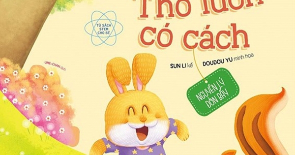 Em Làm Quen Với Khoa Học – Thỏ Luôn Có Cách