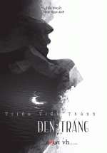 Đen Trắng (Tái Bản 2018)
