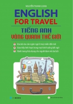 English For Travel – Tiếng Anh Vòng Quanh Thế Giới