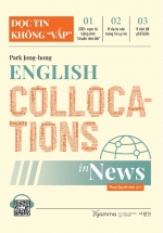 English Collocations In News – Đọc Tin Không “Vấp” (Gamma Books)