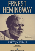 Ernest Hemingway – Truyện Ngắn