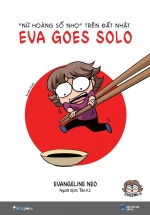 Eva Go Solo – Nữ Hoàng Số Nhọ Trên Đất Nhật
