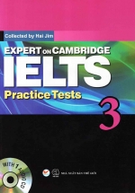 Expert On Cambridge IELTS Practice Tests 3 (Kèm CD)