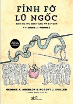 Fỉnh Fờ Lũ Ngốc – Phishing For Phools