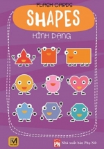 Flash Cards Anh – Việt: Shapes – Hình Dạng