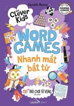 For Clever Kids – Word Games: Nhanh Mắt Bắt Từ – 100+ Trò Chơi Từ Vựng