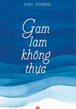 Gam Lam Không Thực