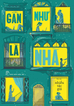 Gần Như Là Nhà