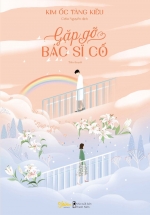Gặp Gỡ Bác Sĩ Cố