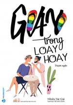 Gay Trong Loay Hoay