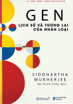 GEN: Lịch Sử Và Tương Lai Của Nhân Loại