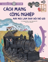 ghiep-may-moc-lam-thay-doi-the-gioi-7e371ea71fb9448f870f4cb1c1029b2e-04f8ee7f7a274b0f9d46728303921cd9 ghiep may moc lam thay doi the gioi 7e371ea71fb9448f870f4cb1c1029b2e 04f8ee7f7a274b0f9d46728303921cd9 - Tuyển Chọn Sách Hay
