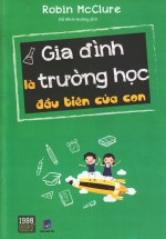 Gia Đình Là Trường Học Đầu Tiên Của Con