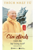 Gia Đình – Tranh Đấu Hay Buông Xuôi