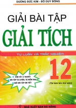 Giải Bài Tập Giải Tích 12 Tự Luận Và Trắc Nghiệm