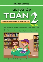 Giải Bài Tập Toán 2 Tập 2A ( Phạm Văn Công)(Theo chương trình mới 2016)