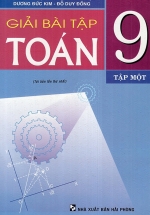 Giải Bài Tập Toán 9 Tập 1 (Hồng Ân)