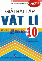 Giải Bài Tập Vật Lí 10 – Chương Trình Nâng Cao
