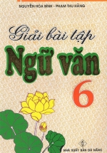 Giải Bài Tập Ngữ Văn 6