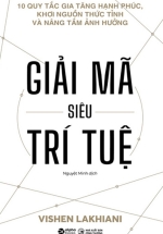 Giải Mã Siêu Trí Tuệ – The Code Of The Extraordinary Mind