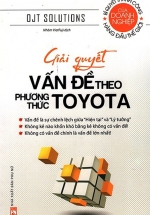 Giải Quyết Vấn Đề Theo Phương Thức Toyota