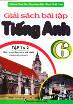 Giải Sách Bài Tập Tiếng Anh 6 Tập 1 + 2