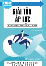 HBR Guide To – Giải Tỏa Áp Lực