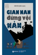 Gian Nan Đừng Vội Nản (SB)