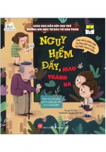 giao duc dau doi cho tre nhung bai hoc tu bao ve ban than nguy hiem day mau tranh - Tuyển Chọn Sách Hay
