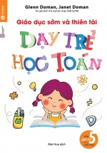 Giáo Dục Sớm Và Thiên Tài – Dạy Trẻ Học Toán