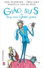 giao su s va ong vua nghien game bia d296d86a065e4291aa394e8bff3efa76 - Tuyển Chọn Sách Hay