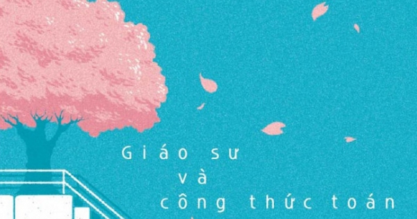 Giáo Sư Và Công Thức Toán (Tái Bản 2019)
