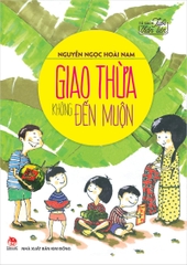 giao-thua-khong-den-muon-c37bcc03d1c44821b50e29ca8610f60e giao thua khong den muon c37bcc03d1c44821b50e29ca8610f60e - Tuyển Chọn Sách Hay