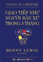 Giao Tiếp Như Người Bản Xứ Trong 3 Tháng