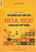 Giáo Trình Bồi Dưỡng Học Sinh giỏi Hóa Học Trung Học Phổ Thông