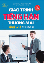 Giáo Trình Tiếng Hán Thương Mại