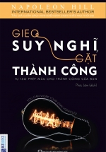 Gieo Suy Nghĩ Gặt Thành Công