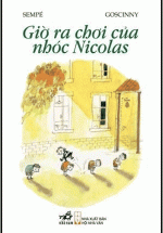 Giờ Ra Chơi Của Nhóc Nicolas