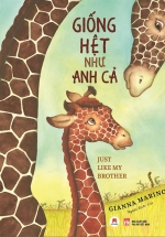 Giống Hệt Như Anh Cả