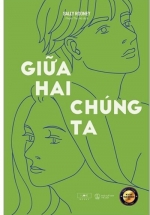 Giữa Hai Chúng Ta