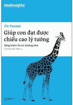 Giúp Con Đạt Được Chiều Cao Lý Tưởng – Tăng Thêm 10 Cm Không Khó