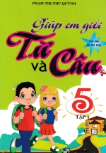 Giúp Em Giỏi Từ Và Câu 5 Tập 1
