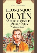 Góc Nhìn Sử Việt – Lương Ngọc Quyến