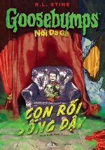 GOOSEBUMPS – Nổi Da Gà: Con Rối Sống Dậy