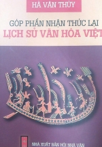 Góp Phần Nhận Thức Lại Lịch Sử Văn Hóa Việt
