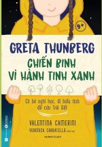 Greta Thunberg – Chiến Binh Vì Hành Tinh Xanh